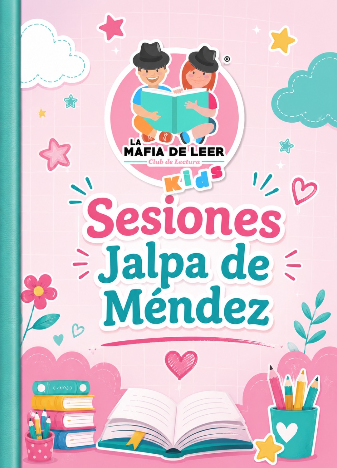 LA MAFIA DE LEER KIDS JALPA DE MENDEZ