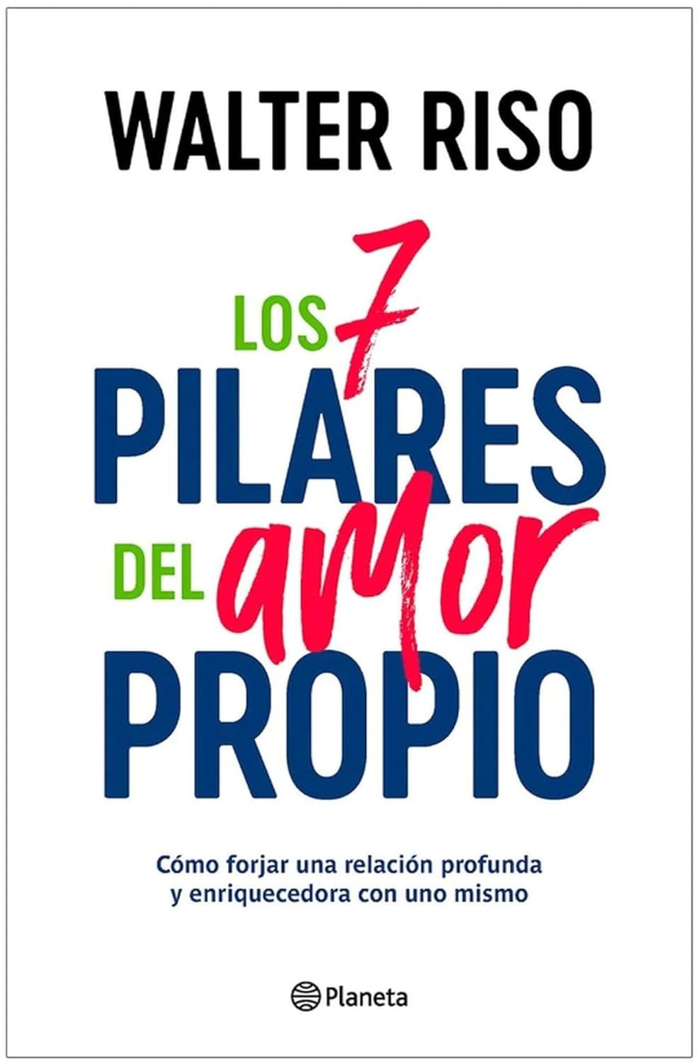 Los 7 pilares del amor propio